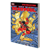 Marvel Deadpool Epic Collection: Dead Reckoning