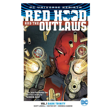 DC Comics Red Hood and the Outlaws 1 - Dark Trinity (Rebirth)