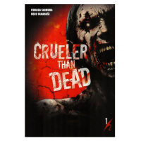 Zanir Crueler than Dead 1/2