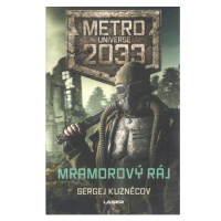 Laser Metro Universe 2033/1: Mramorový ráj