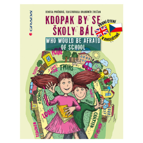 Kdopak by se školy bál/Who Would Be Afraid of School, Prošková Denisa