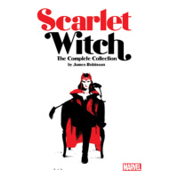 Marvel Scarlet Witch By James Robinson: The Complete Collection