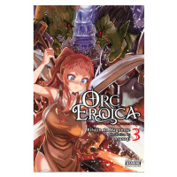 Yen Press Orc Eroica 3: Conjecture Chronicles (Light Novel)