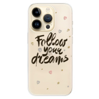 Odolné silikónové puzdro iSaprio - Follow Your Dreams - black - iPhone 14 Pro