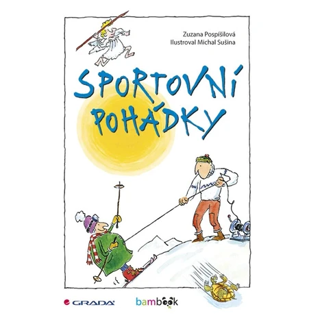 Sportovní pohádky, Pospíšilová Zuzana