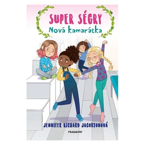 Super ségry 4 - Nová kamarátka - Barbora Juriková, Jennifer Richard Jacobson
